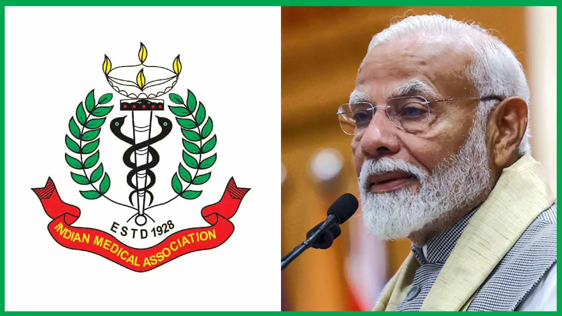 IMA Appeals to PM Modi for Protection Against Criminal Prosecution of Doctors